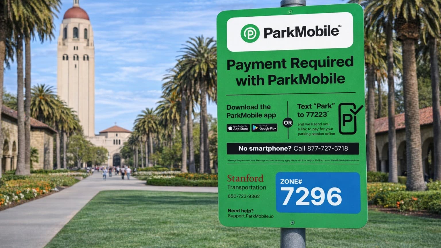 Green metal ParkMobile parking sign with Zone 7296 details, set against the backdrop of the Hoover Tower and Stanford campus.